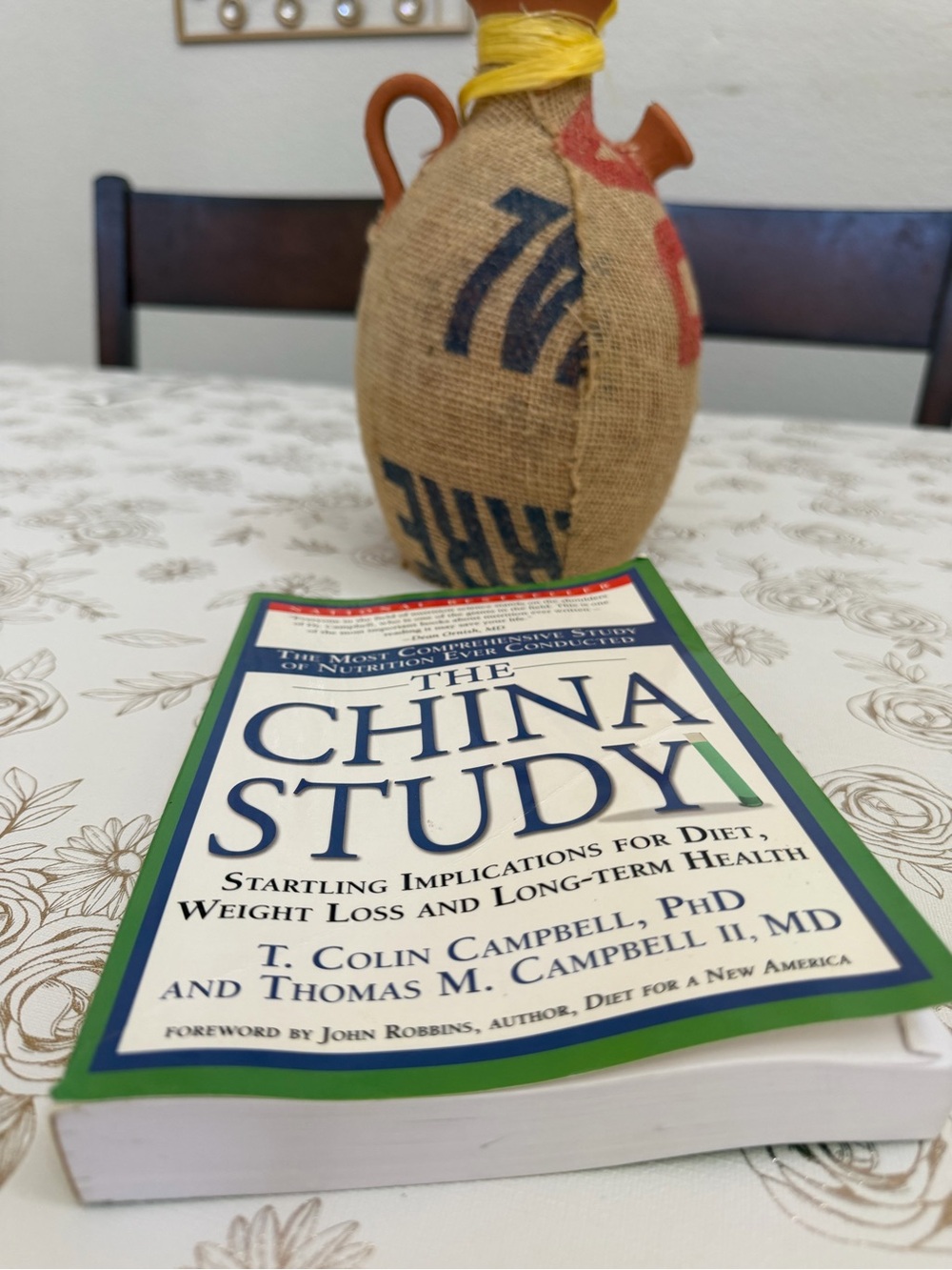 The China Study by T. Colin Campbell PhD & Thomas M. Campbell II MD Trade Paperb
